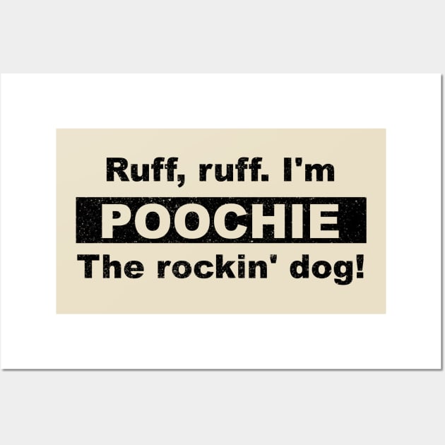 Poochie simpson quote Wall Art by DesginsDone